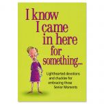 Came in Here for Something Book