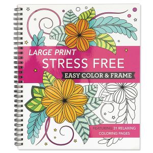 Large Print Stress Free Easy Color & Frame