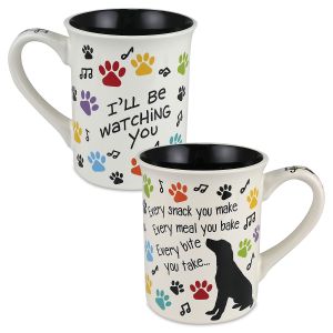 Every Snack You Make Dog Mug
