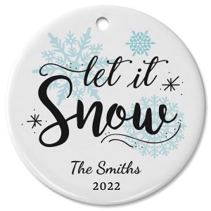Let It Snow Ceramic Personalized Christmas Ornament