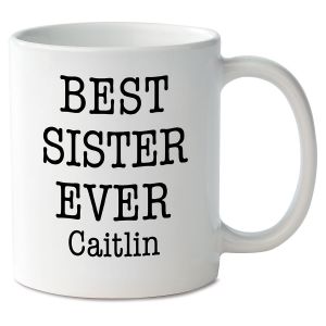 Best Sister Ever Personalized Mug