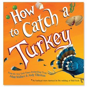 How to Catch a Turkey Storybook