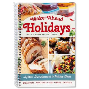 Make Ahead Holidays Cookbook