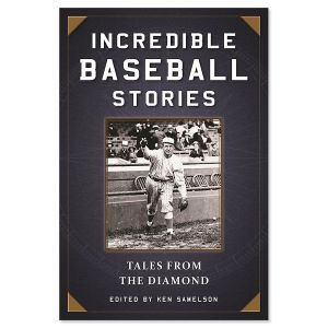 Incredible Baseball Stories Book