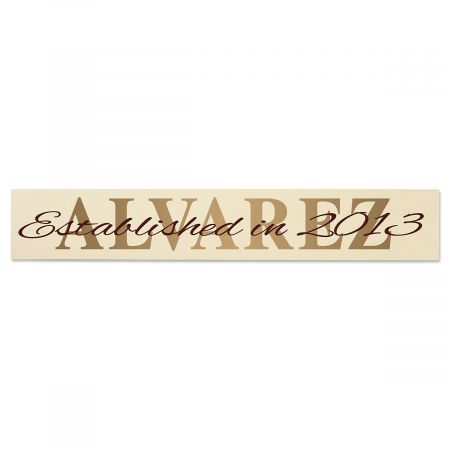 Established In... Wood Plaque
