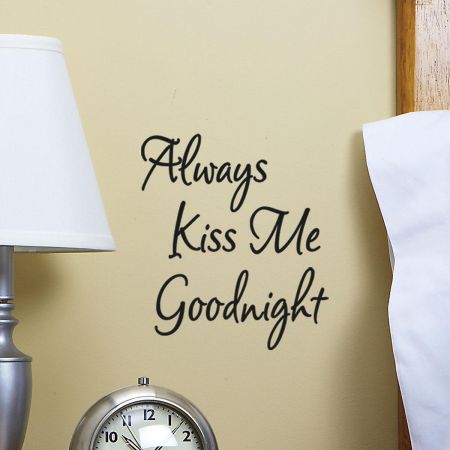 Always Kiss me Goodnight Vinyl Wall Words